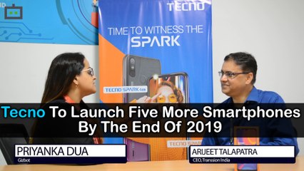Tecno To Launch Five More Smartphones By The End Of 2019