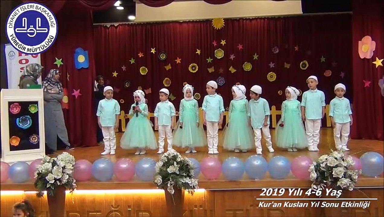 2019 yılı 4-6 Yaş Kur'an Kursu Yıl Sonu Etkinliği 1.Bölüm