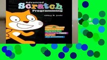 Full E-book  Advanced Scratch Programming: Learn to design programs for challenging games,