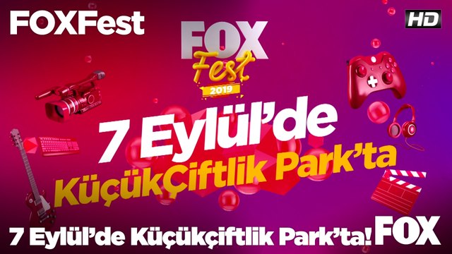 FOXFest 7 Eylül'de Küçükçiftlik Park'ta!