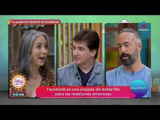 Amor en los tiempos de facebook: Tips para tu relación, Dante Gebel | Sale el Sol