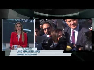 Defensa de Rosario Robles no conoce a autores de "La Estafa Maestra"