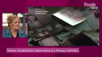 Trisha Yearwood Wants Women to Feel Empowered Through New Song 'Every Girl in This Town'