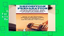 Deposition Preparation: For All Kinds of Cases, and in All Jurisdictions  Review
