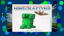 Coloring Book For Minecrafters: An Unofficial Minecraft Coloring Book For Kids: Volume 1