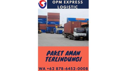 PAKET AMAN TERLINDUNGI, WA +62 878-6452-0008, OPM Logistic