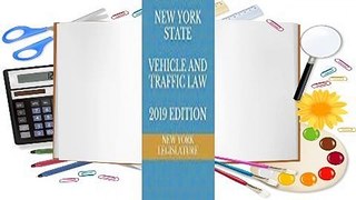 Online New York State Vehicle and Traffic Law 2019 Edition  For Free