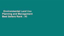 Environmental Land Use Planning and Management  Best Sellers Rank : #5