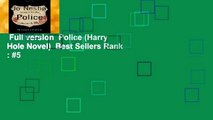 Full version  Police (Harry Hole Novel)  Best Sellers Rank : #5