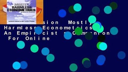 Full version  Mostly Harmless Econometrics: An Empiricist s Companion  For Online