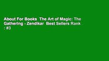 About For Books  The Art of Magic: The Gathering - Zendikar  Best Sellers Rank : #3