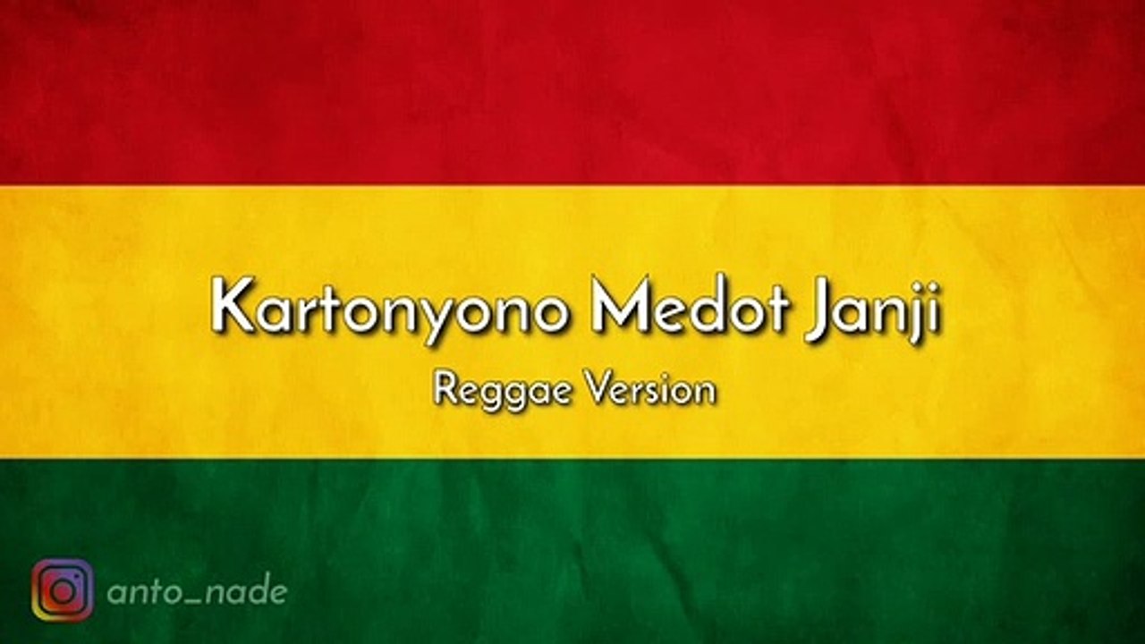 Kartonyono Medot Janji (Reggae Version) - Voc. Dhevy Geranium