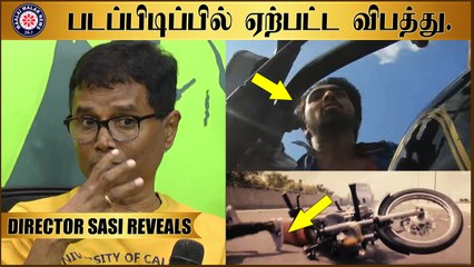 படப்பிடிப்பில் ஏற்பட்ட விபத்து. Director Sasi Reveals | Sivappu Manjal Pachai