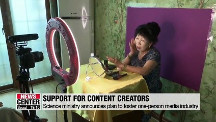 South Korea to foster one-person media industry as a future growth engine