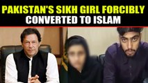 Pakistan's Sikh priest's daughter forcibly converted to Islam in Lahore's Nankana Sahib