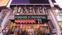 Looming Forever 21 Bankruptcy Filing