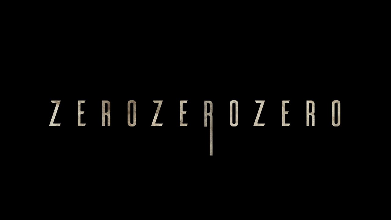 ZeroZeroZero - Teaser