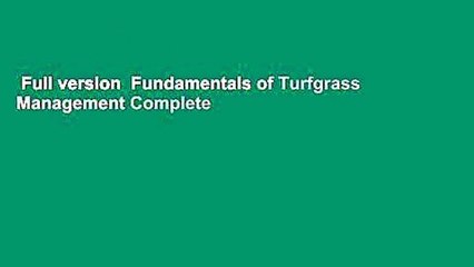 Full version  Fundamentals of Turfgrass Management Complete