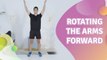 Rotating the arms forward - Step to Health