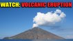Volcano on Italian island Stromboli erupts, Video goes viral | Oneindia News