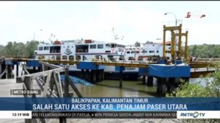 Pelabuhan Kariangau Jadi Salah Satu Akses Menuju Ibu Kota Baru