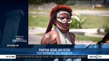 Papua Adalah Kita