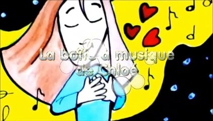 La Boîte à Musique de Chloé : 13- Le meilleur des mondes possibles