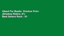 About For Books  Shadow Rider (Shadow Riders, #1)  Best Sellers Rank : #5