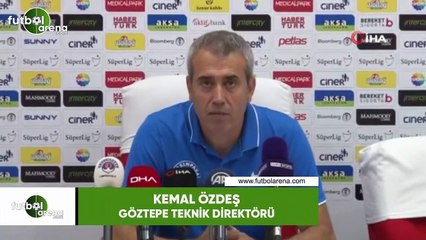 Kemal Özdeş: "Oynadığımız oyun beni umutlandırdı"