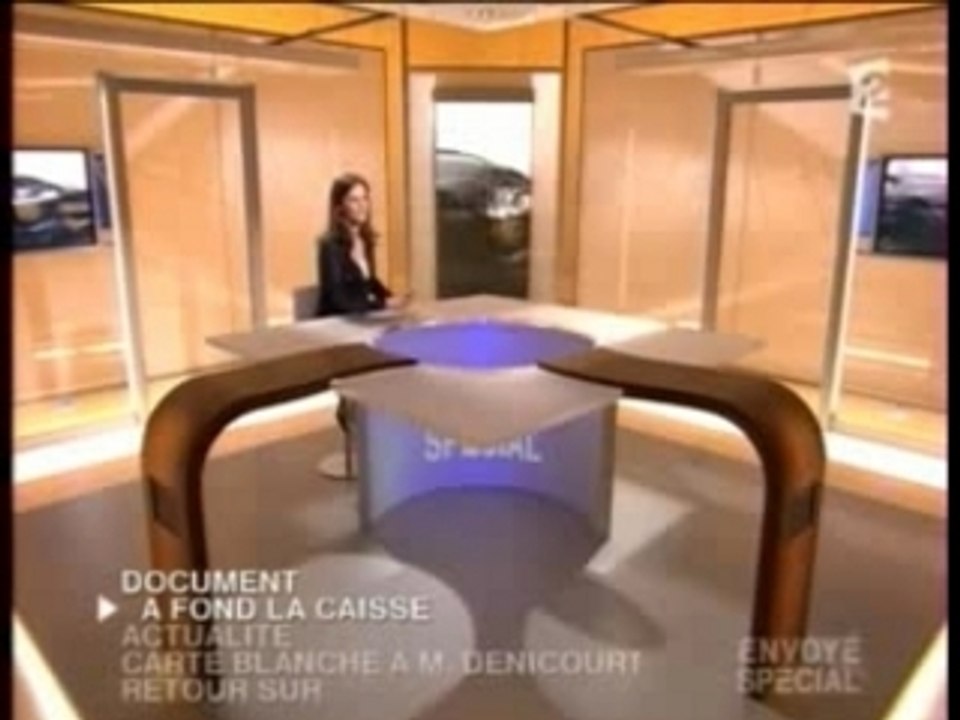 Envoyé special : A fond la caisse partie 1