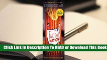 Full E-book Fast Food Nation: The Dark Side of the All-American Meal  For Trial