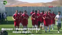 Sivasspor - Gazişehir Gaziantep maçına doğru son gelişmeleri Kemal Çağlayan aktardı