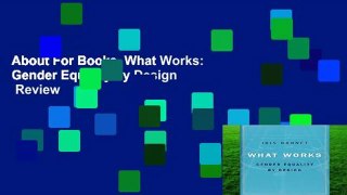 About For Books  What Works: Gender Equality by Design  Review