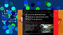 [Read] Enterprise Integration Patterns: Designing, Building, and Deploying Messaging Solutions