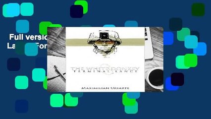 Full version  The White Donkey: Terminal Lance  For Kindle