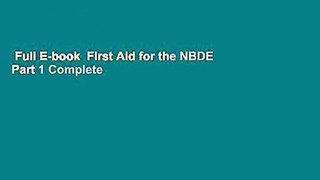Full E-book  First Aid for the NBDE Part 1 Complete