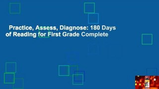 Practice, Assess, Diagnose: 180 Days of Reading for First Grade Complete