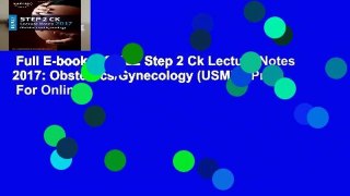 Full E-book  USMLE Step 2 Ck Lecture Notes 2017: Obstetrics/Gynecology (USMLE Prep)  For Online