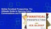 Online Fanatical Prospecting: The Ultimate Guide to Opening Sales Conversations and Filling the