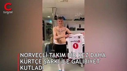 Norveçli takım bir kez daha Kürtçe şarkıyla galibiyet kutladı