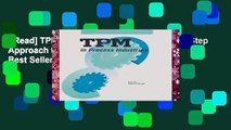 [Read] TPM in Process Industries (Step-By-Step Approach to TPM Implementation)  Best Sellers Rank