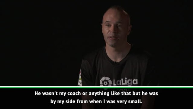 Iniesta hails his father's influence on his career