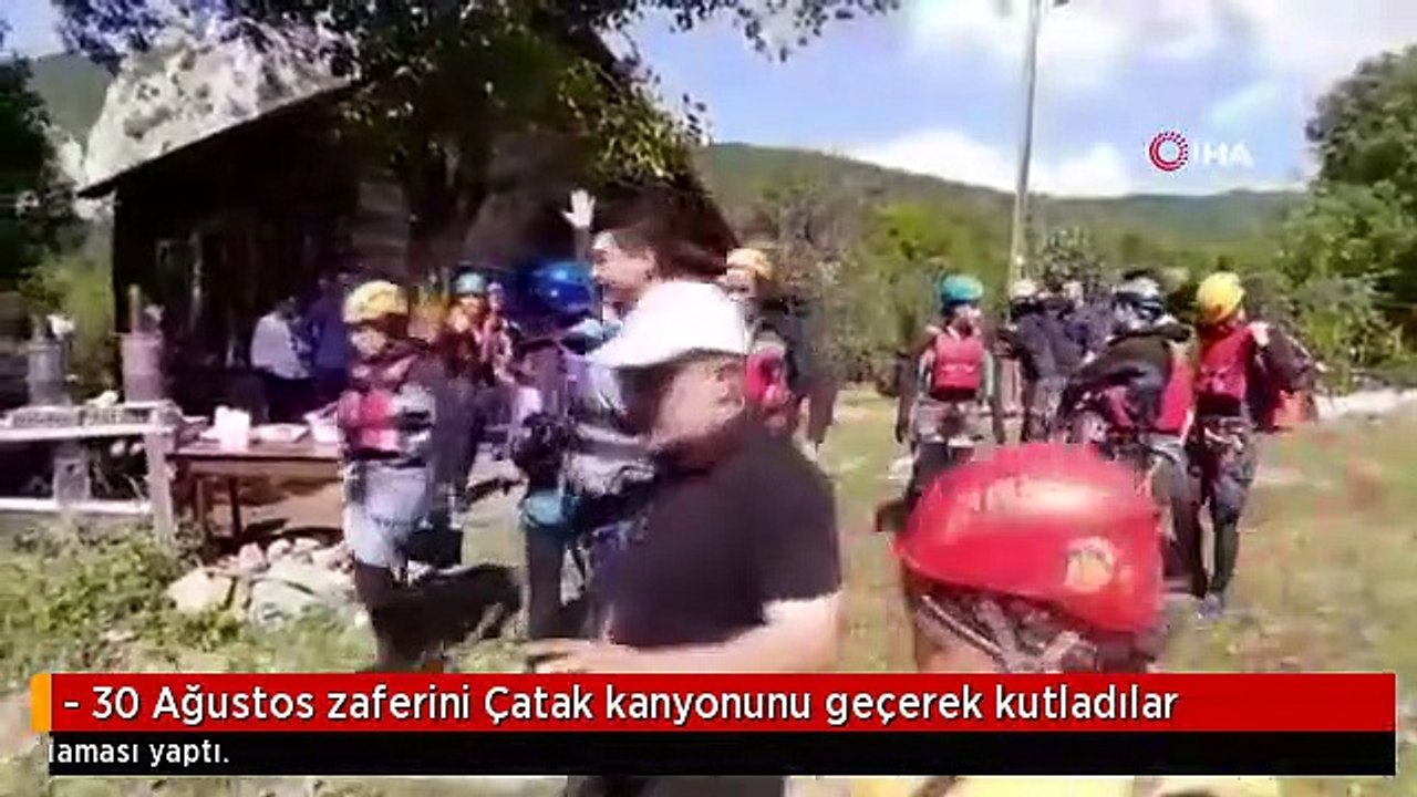 - 30 Ağustos zaferini Çatak kanyonunu geçerek kutladılar