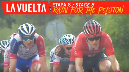 De la pluie pour le peloton / Rain for the peloton - Etape 8 / Stage 8 | La Vuelta 19