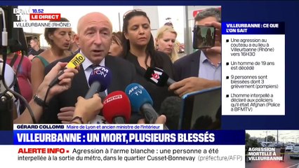 Gérard Collomb sur l'agression à Villeurbanne: "La personne a été maîtrisée au moment où elle tentait de s'enfuir"