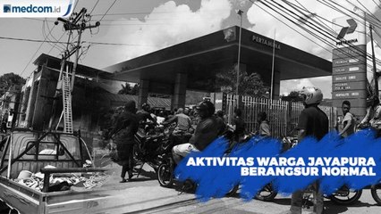 Aktivitas Warga Jayapura Berangsur Normal