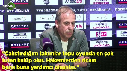 Abdullah Avcı'nın hakemlerden ricası