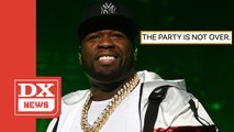 50 Cent Reminds Fans 