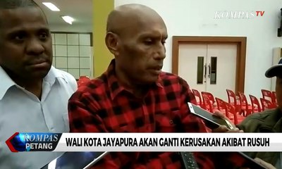 Wali Kota Jayapura akan Ganti Kerusakan Akibat Rusuh