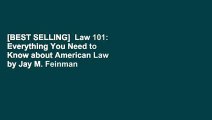 [BEST SELLING]  Law 101: Everything You Need to Know about American Law by Jay M. Feinman